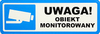 Naklejka 'UWAGA! OBIEKT MONITOROWANY'