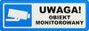 Naklejka 'UWAGA! OBIEKT MONITOROWANY'
